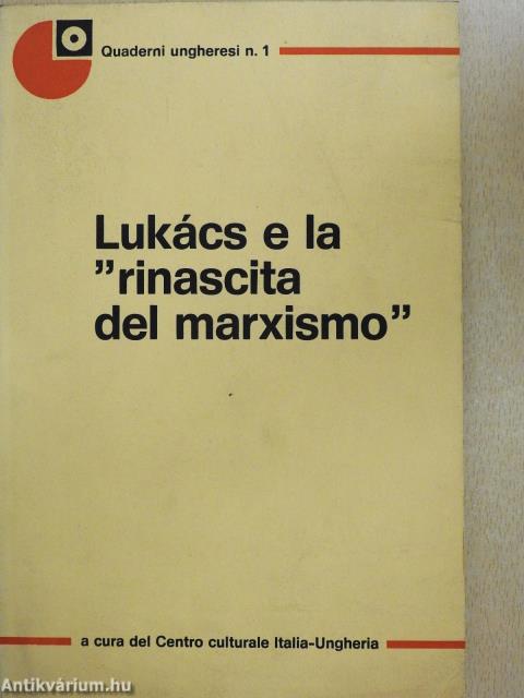 Lukács e la "rinascita del marxismo"