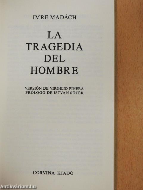 La Tragedia del Hombre