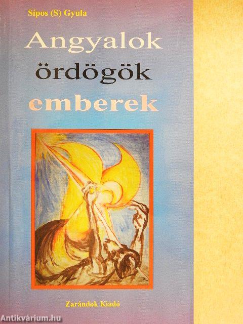 Angyalok, ördögök, emberek