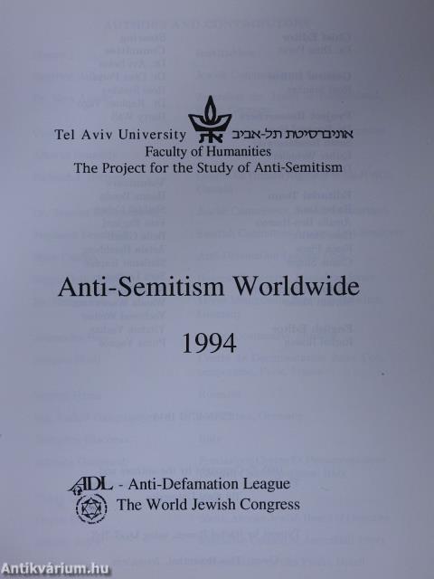 Anti-semitism Worldwide 1994 (dedikált példány)