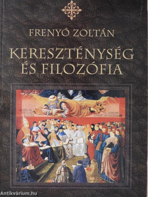 Kereszténység és filozófia (dedikált példány)