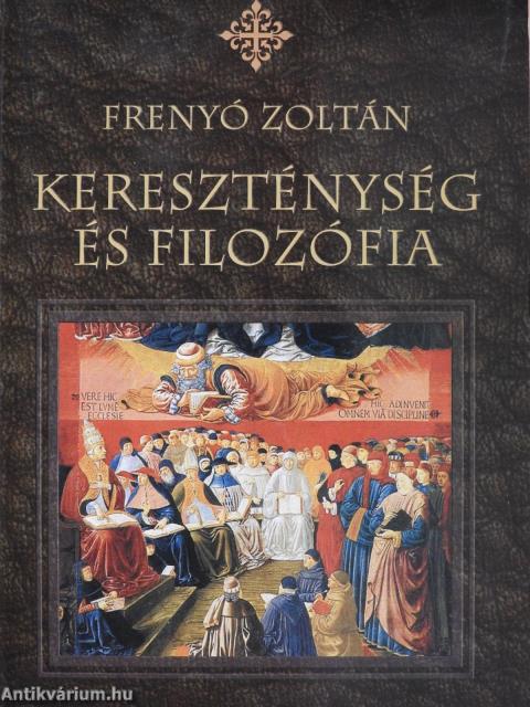 Kereszténység és filozófia (dedikált példány)