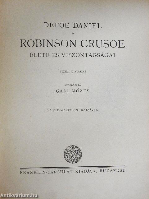 Robinson Crusoe élete és viszontagságai