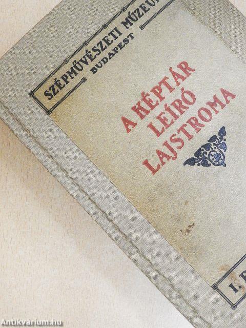 A Szépművészeti Múzeum régi képtárának leiró lajstroma