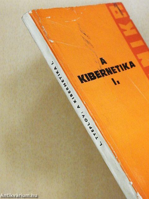 A kibernetika I-II.