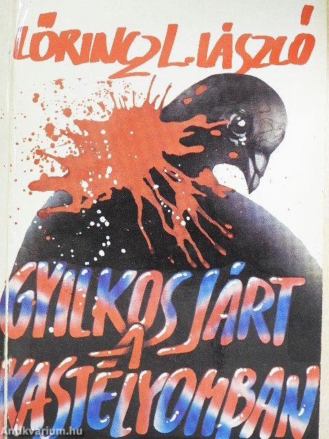 Gyilkos járt a kastélyomban