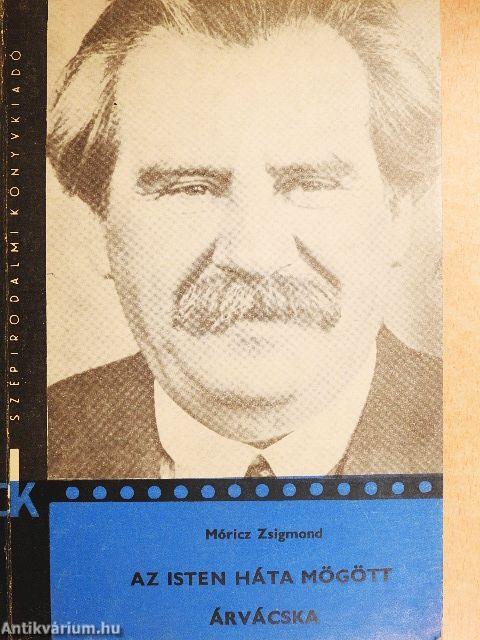 Az Isten háta mögött/Árvácska