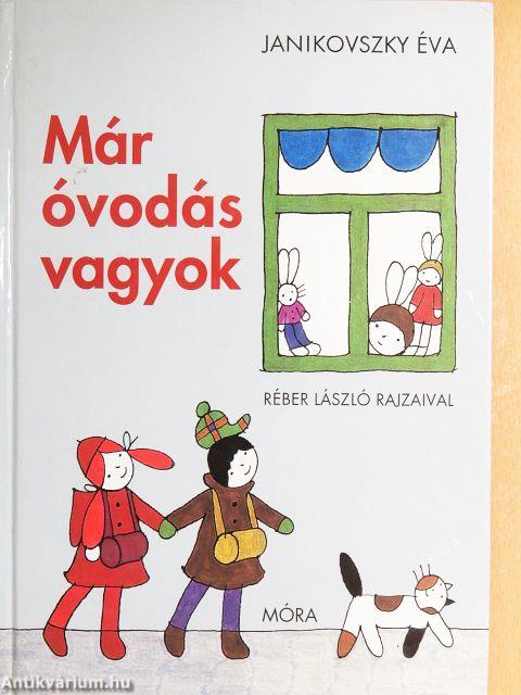 Már óvodás vagyok