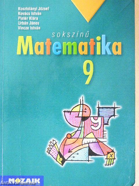 Sokszínű matematika 9.