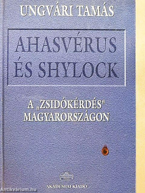 Ahasvérus és Shylock