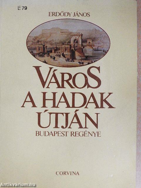 Város a Hadak Útján