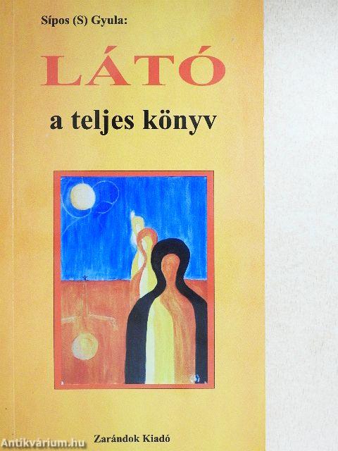 Látó - a teljes könyv