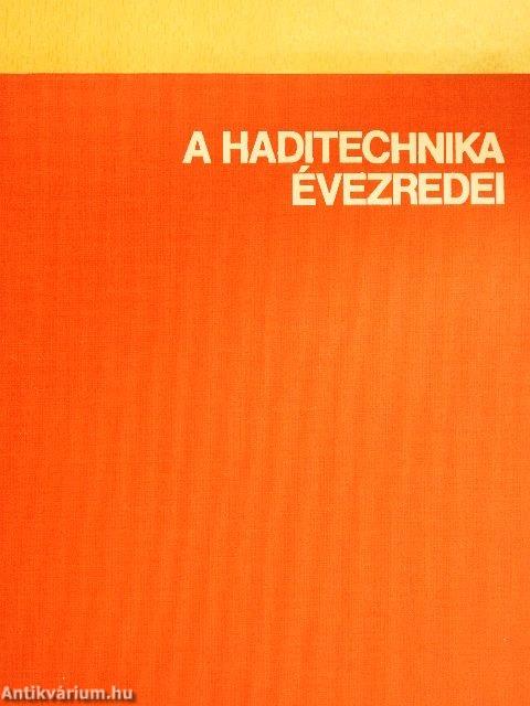 A haditechnika évezredei