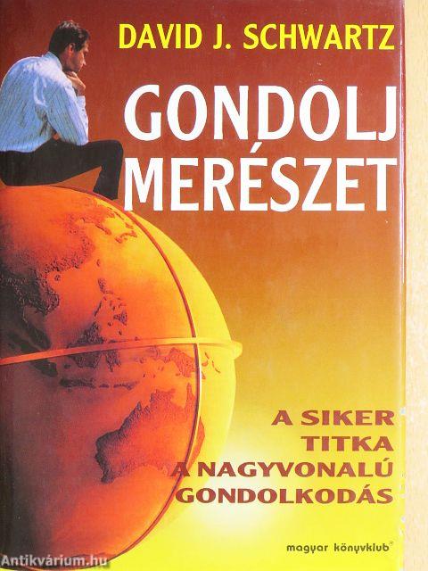 Gondolj merészet