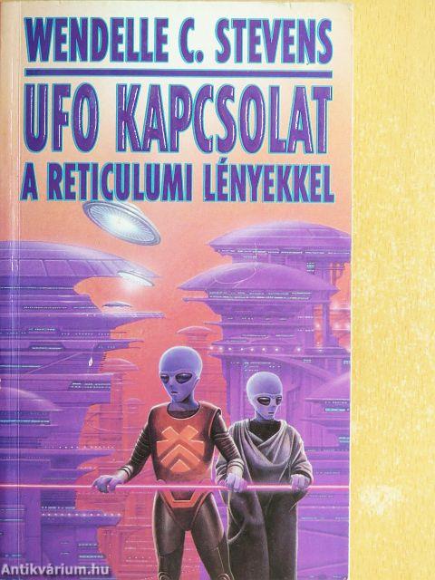 UFO kapcsolat a reticulumi lényekkel