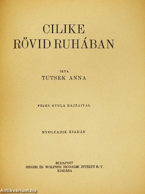 Cilike rövid ruhában