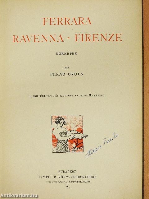 Ferrara-Ravenna-Firenze