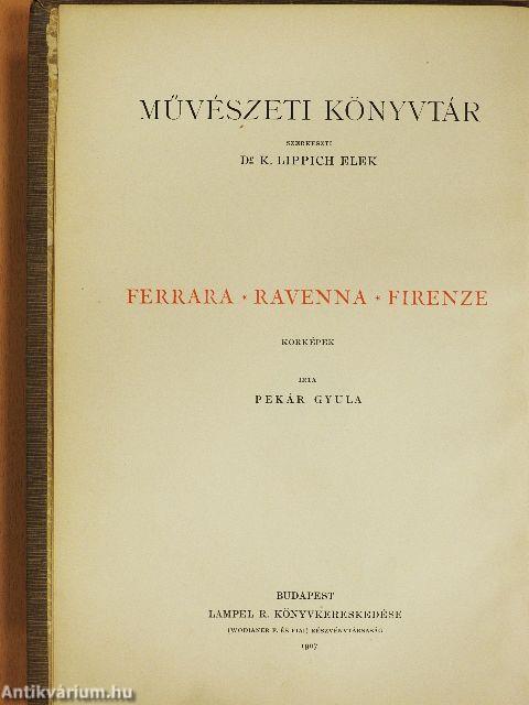 Ferrara-Ravenna-Firenze