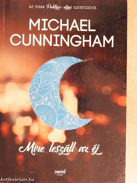 Mire leszáll az éj