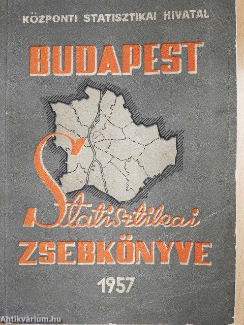 Budapest statisztikai zsebkönyve 1957