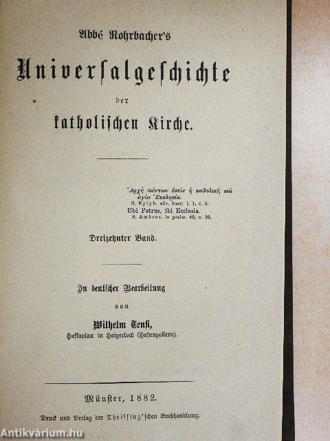 Abbé Rohrbacher's Universalgeschichte der katholischen Kirche 13. (gótbetűs)