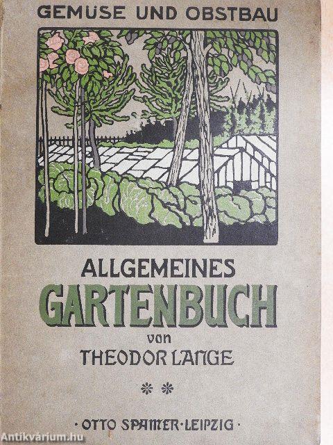 Allgemeines Gartenbuch (gótbetűs) II.