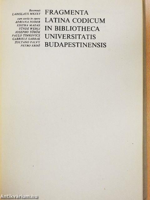 Fragmenta Latina Codicum in Bibliotheca Universitatis Budapestinensis