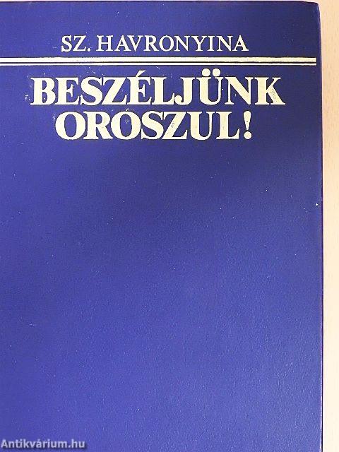 Beszéljünk oroszul!