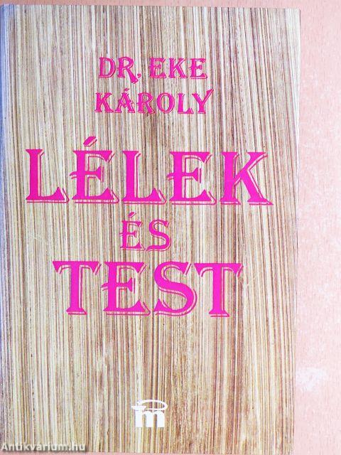 Lélek és test