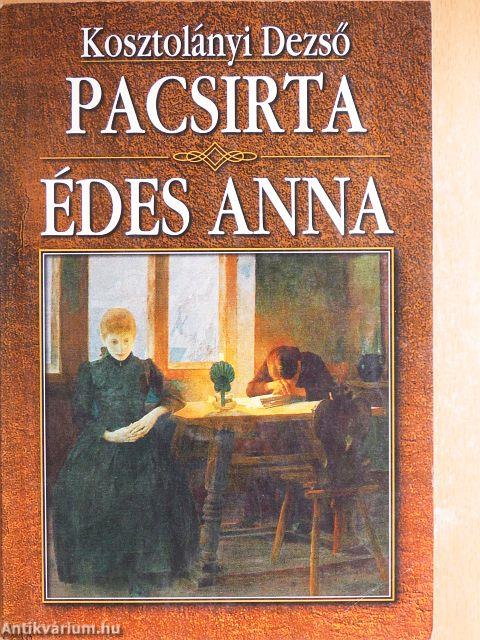 Pacsirta/Édes Anna