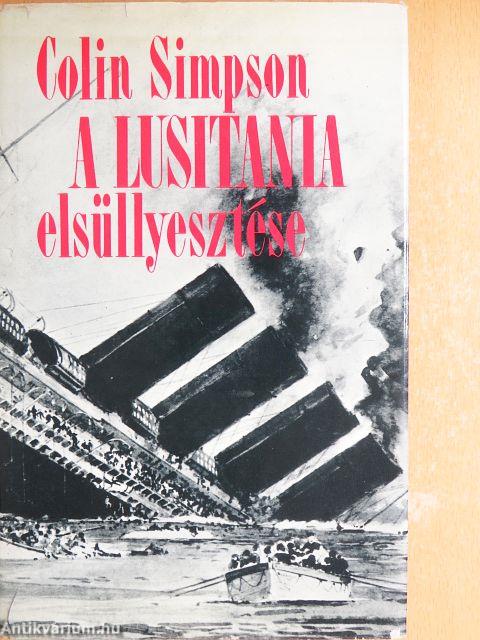 A Lusitania elsüllyesztése