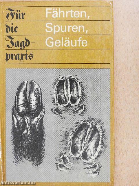 Fährten, Spuren, Geläufe