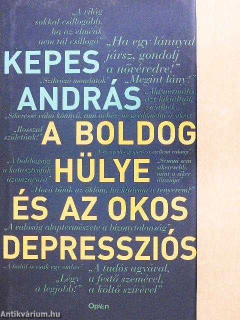 A boldog hülye és az okos depressziós