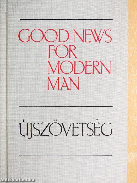 Good News for Modern Man/Újszövetség