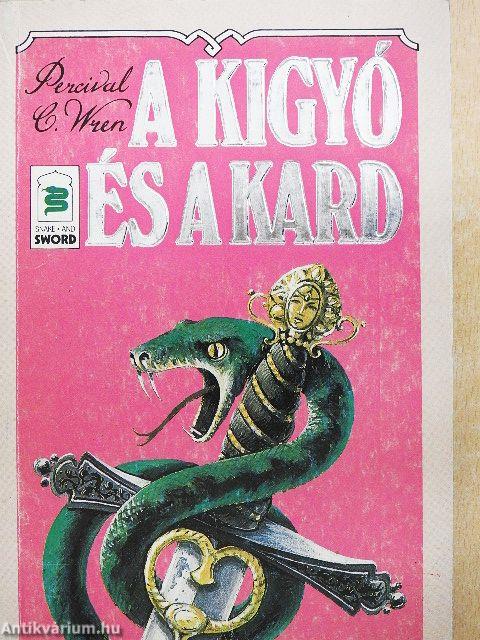 A kígyó és a kard