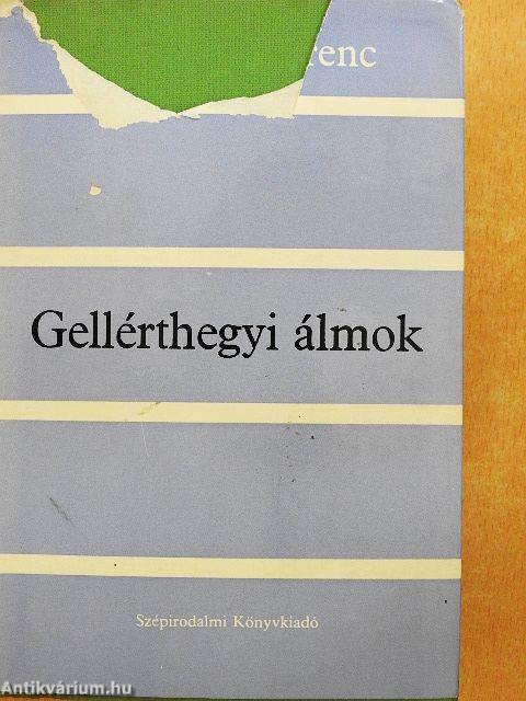 Gellérthegyi álmok