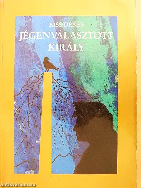 Jégenválasztott király