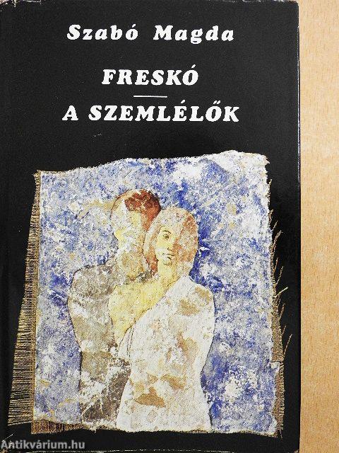 Freskó/A szemlélők