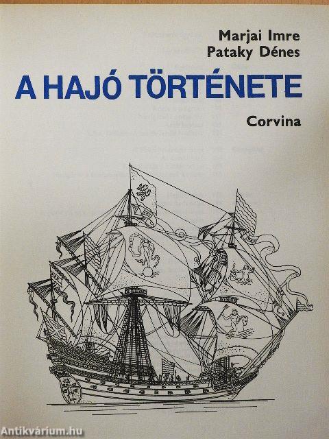 A hajó története