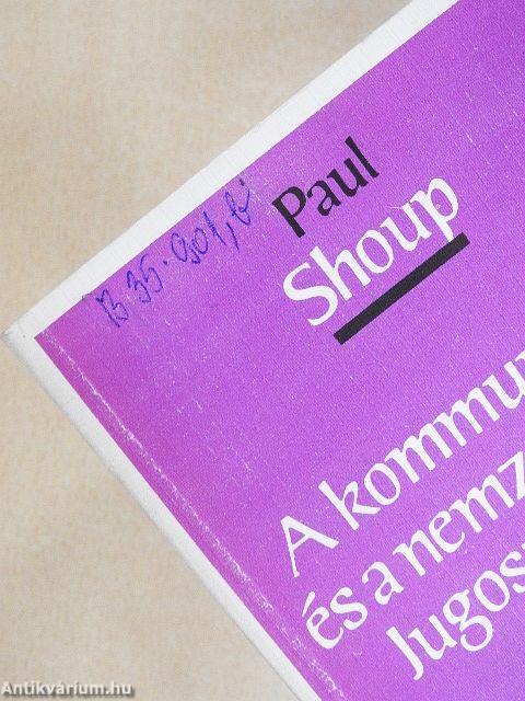 A kommunizmus és a nemzeti kérdés Jugoszláviában