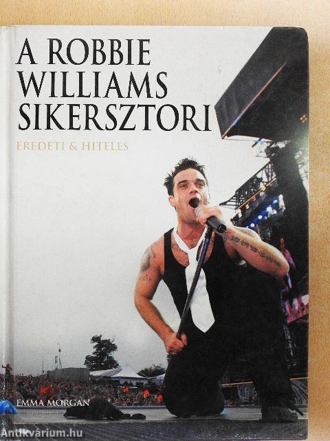 A Robbie Williams sikersztori