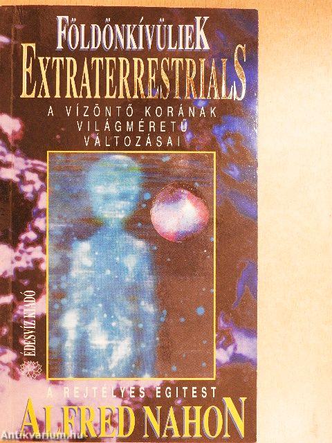 Földönkívüliek - Extraterrestrials