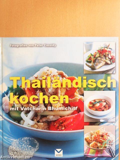 Thailändisch kochen