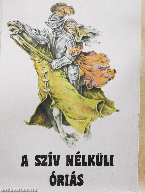 A szív nélküli óriás