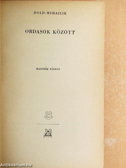 Ordasok között