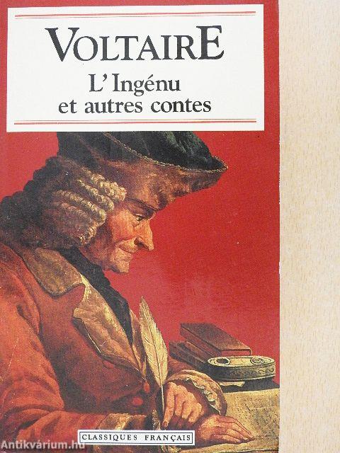 L'Ingénu et autres contes