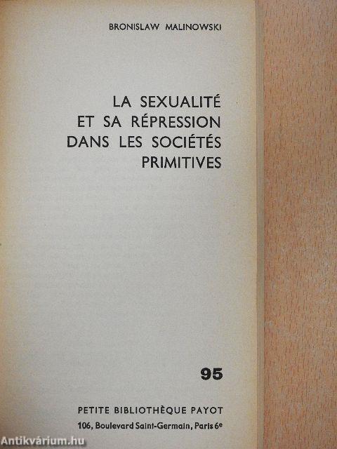 La Sexualité et sa Répression dans les Sociétés Primitives