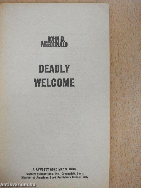 Deadly Welcome