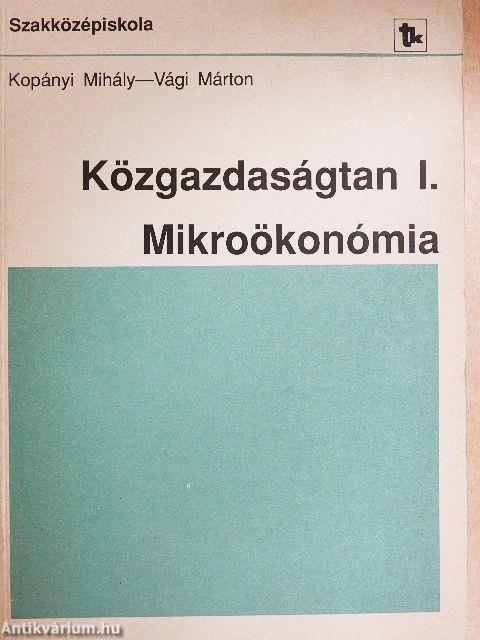 Közgazdaságtan I.