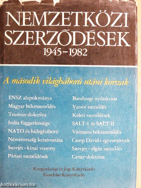 Nemzetközi szerződések 1945-1982